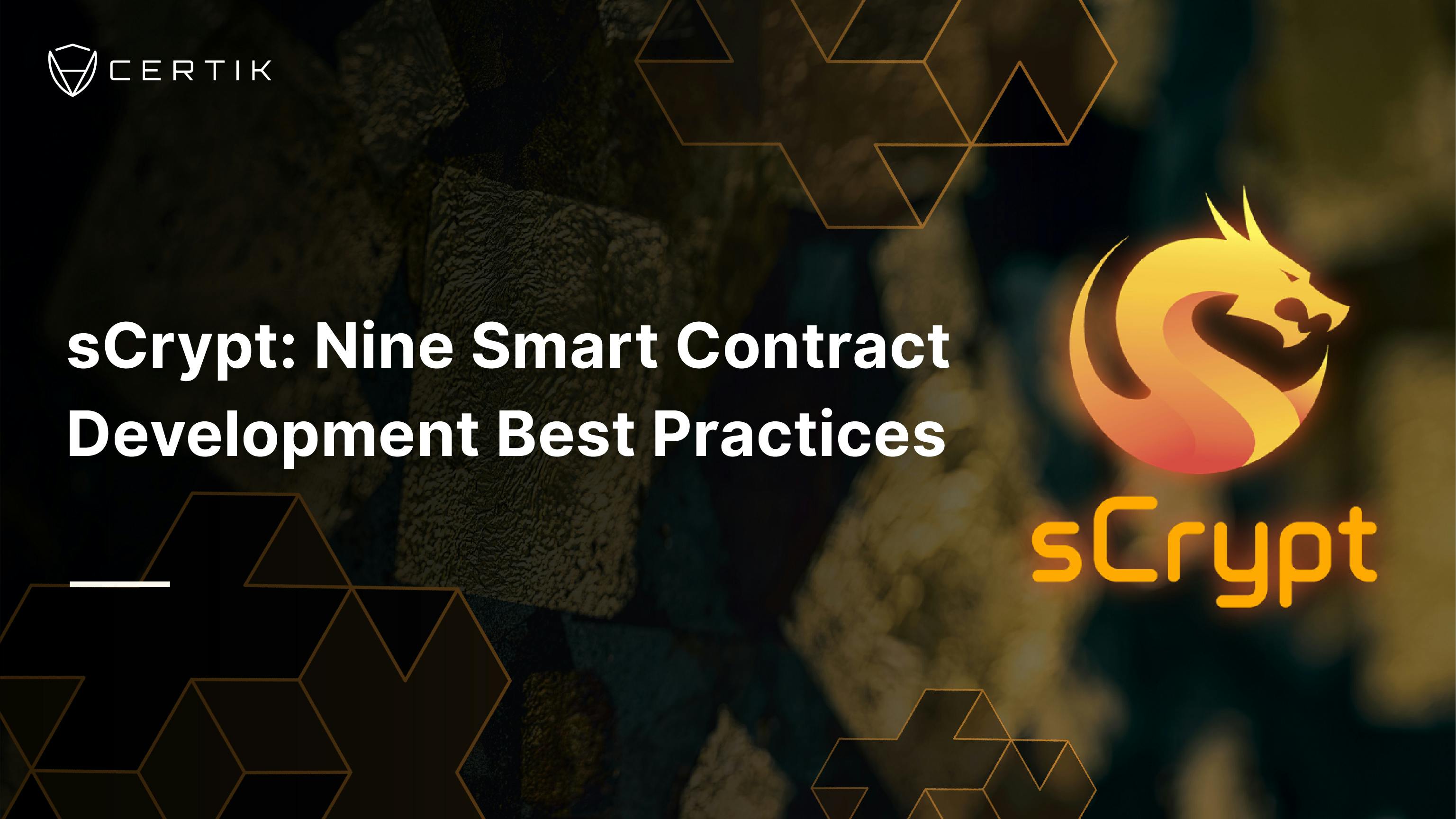 sCrypt: Nine Smart Contract Development Best Practices